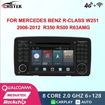 CHSTEK Araba Radyo Android 12 Mercedes Benz R Sınıfı W251 2006-2012 R350 R500 R63AMG Qualcomm DVD GPS CarPlay WIFI 4G Bluetooth