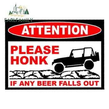 EARLFAMILY 13cm x 11cm Lütfen Honk Out Komik Araba Sticker Uyarı Vinil Grafik İçme Su Geçirmez Araba Aksesuarları