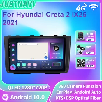 JUSTNAVI QLED Araba Radyo Hyundai Creta için 2 IX25 2021 Android Oto Araba Radyo Stereo Multimedya Video Oynatıcı Navigasyon Carplay
